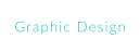 Graphic Design